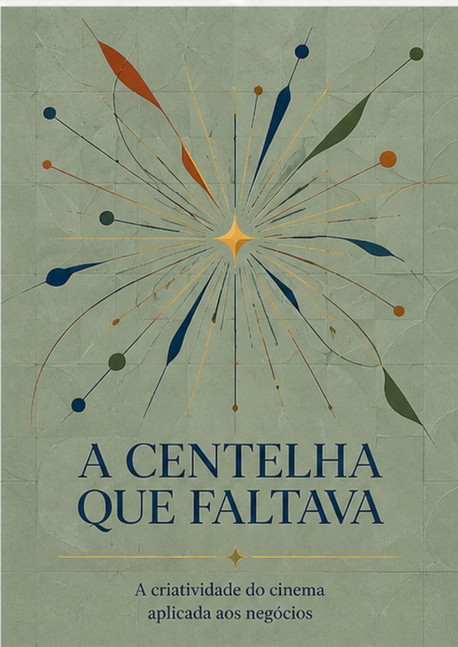 Arte da palestra A Centelha que Faltava